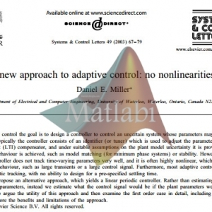 A new approach to adaptive control no nonlinearities